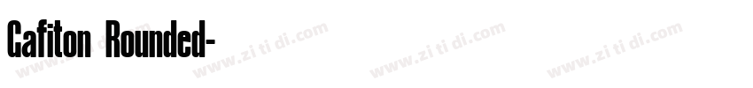 Gafiton Rounded字体转换